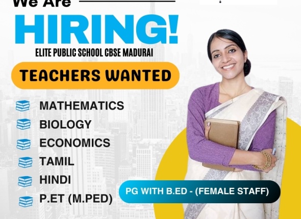 TEACHERS WANTED ELITE PUBLIC SCHOOL CBSE MADURAI